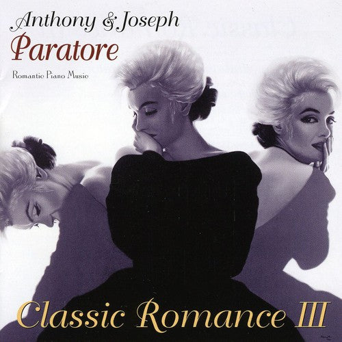 Paratore, Anthony & Joseph - Classic Romance 3 - Music CD