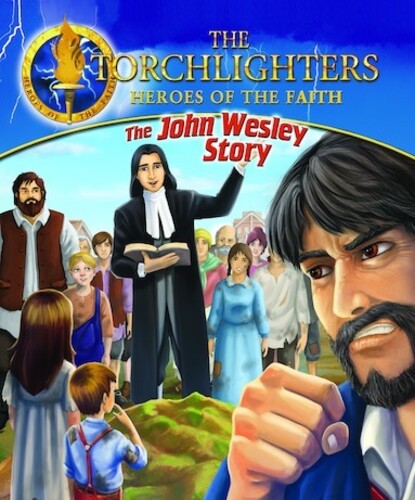 Torchlighters: John Wesley Story - Torchlighters: John Wesley Story - Blu-ray