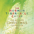 Mormon Tabernacle Choir - Ultimate Christmas Collection - Music CD