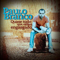 Branco,paulo - Quase Tudo Que Estava Engasgado - Music CD