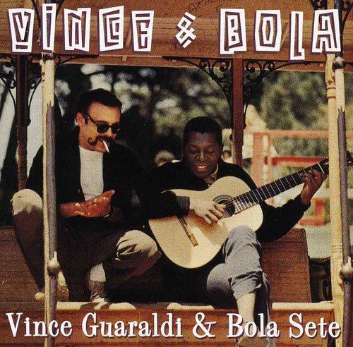 Guaraldi,vince / Sete,bola - Vince & Bola - Music CD