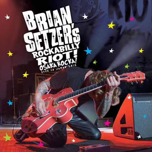 Setzer,brian - Rockabilly Riot: Osaka Rocka / Live In Japan 2016 - Blu-ray