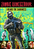 Zombie Armageddon: I Heard The Darkness - Zombie Armageddon: I Heard The Darkness - DVD
