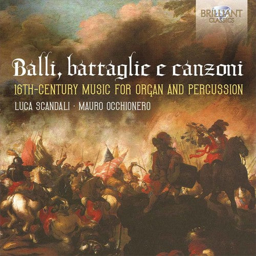 Scandali / Occhionero - Balli Battaglie E Canzoni: Italian Music Between - Music CD