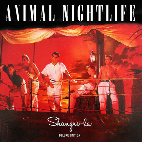 Animal Nightlife - Shangri-la: Deluxe Edition - Music CD