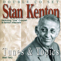 Kenton,stan - Tunes & Topics 2 - Music CD