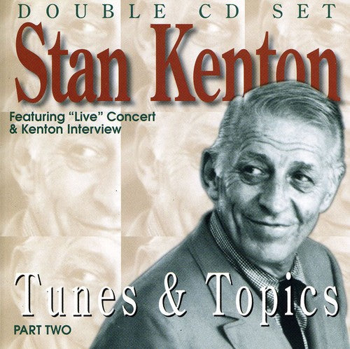 Kenton,stan - Tunes & Topics 2 - Music CD