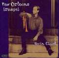 Clark,kevin - New Orleans Trumpet - Music CD