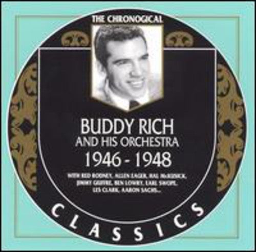 Rich,buddy - Buddy Rich & His Orchestra 1946-1948 - Music CD