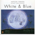 Tamura,natsuki - White & Blue - Music CD