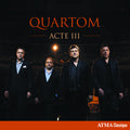 Quartom - Acte Iii - Music CD