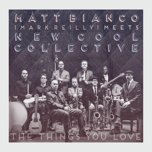 Bianco,matt & New Cool Collective - Things You Love - Music CD