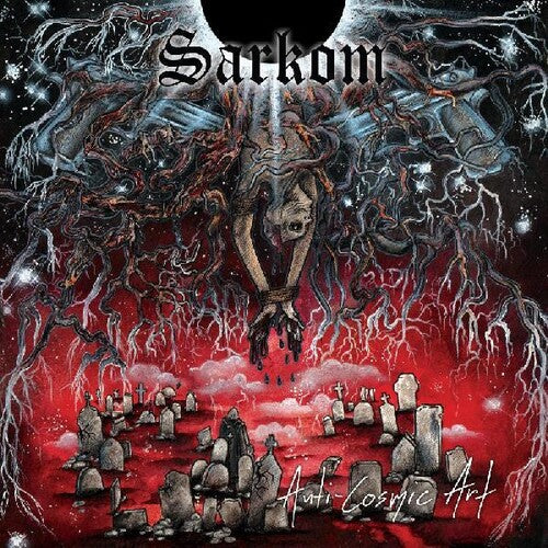 Sarkom - Anti-cosmis-art - Music CD