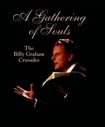 Gathering Of Souls: The Billy Graham Crusades - Gathering Of Souls: The Billy Graham Crusades - Blu-ray