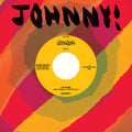 Johnny - I'm Gone / I'm Gone (instrumental) - Vinyl Record