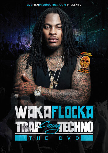 Flocka,waka - Waka Flocka Trap - DVD