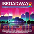 From Broadway With Love-benefit Concert For Orland - From Broadway With Love-benefit Concert For Orland - Music CD