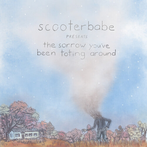 Scooterbabe - Sorrow You've Been Toting Around - Music CD