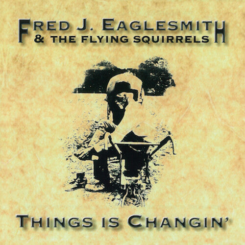 Eaglesmith,fred - Things Is Changin - Music CD