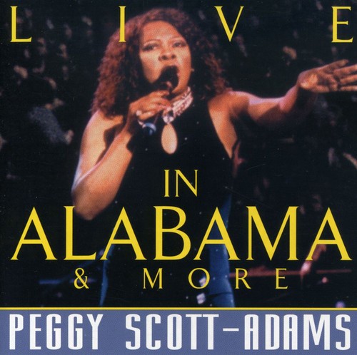 Scott-adams,peggy - Live In Alabama & More - Music CD