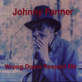 Farmer,johnny - Wrong Doers Respect Me - Music CD