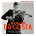 Da Costa,alexandre - Stradivarius A L'opera - Music CD