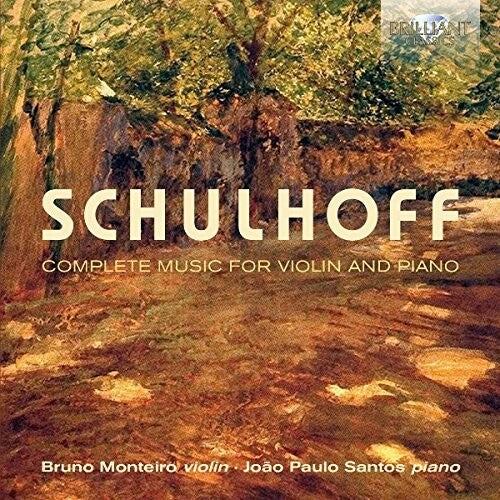 Schulhoff / Monteiro / Santos - Schulhoff: Complete Music For Violin & Piano - Music CD