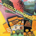 Cavicchi / Galante / Mazanti / Angius - Piccolo Concertos - Music CD