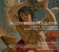 Bononcini / Mingardo / Musicale - Se Con Stille Frequenti - Music CD