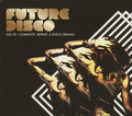Future Disco Vol 10: Complete. Repeat. A Disco - Future Disco Vol 10: Complete. Repeat. A Disco - Music CD