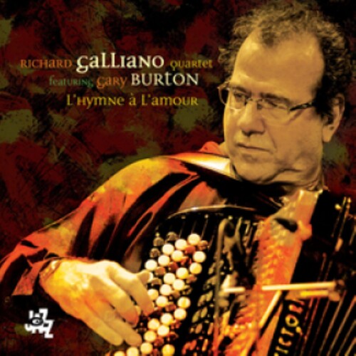 Galliano,richard Quartet - L'hymne A L'amour - Music CD