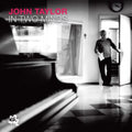 Taylor,john - In Two Minds - Music CD