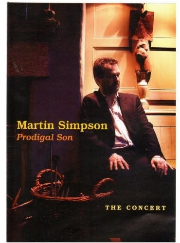 Simpson,martin - Prodigal Son -the Concert - DVD