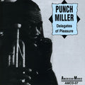 Miller,punch - Delegates Of Pleasure - Music CD