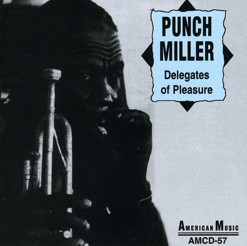 Miller,punch - Delegates Of Pleasure - Music CD