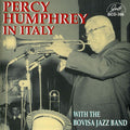 Humphrey,percy / Bovisa Jazz Band - In Italy - Music CD
