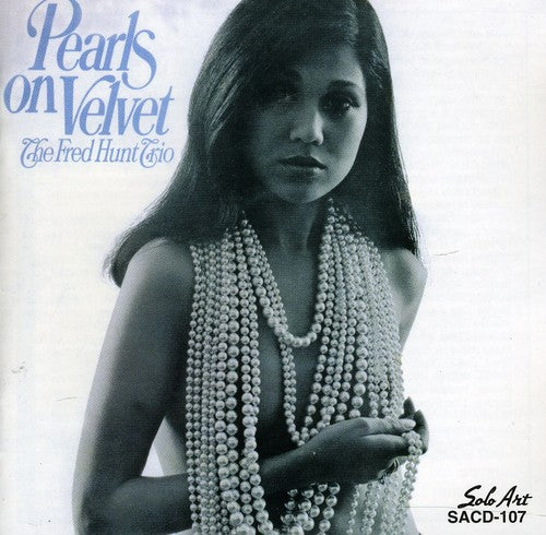 Hunt,fred - Pearls On Velvet - Music CD