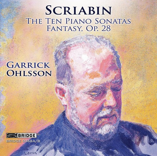 Scriabin / Ohlsson - Ten Piano Sonatas / Fantasy / Ohlsson - Music CD