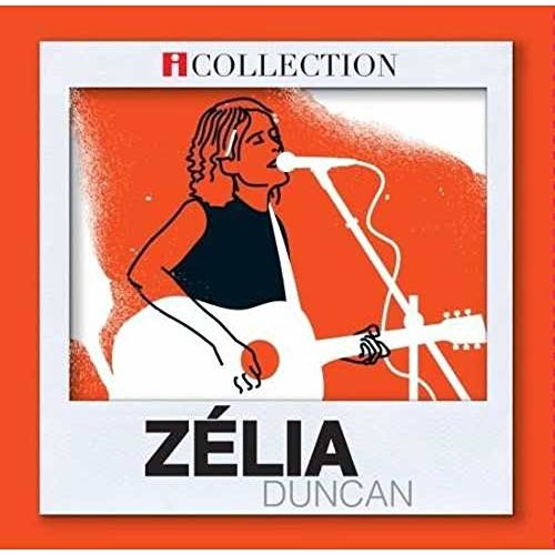 Duncan,zelia - Serie Icollection - Music CD
