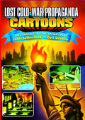 Lost Cold War Propaganda Cartoons - Lost Cold War Propaganda Cartoons - DVD