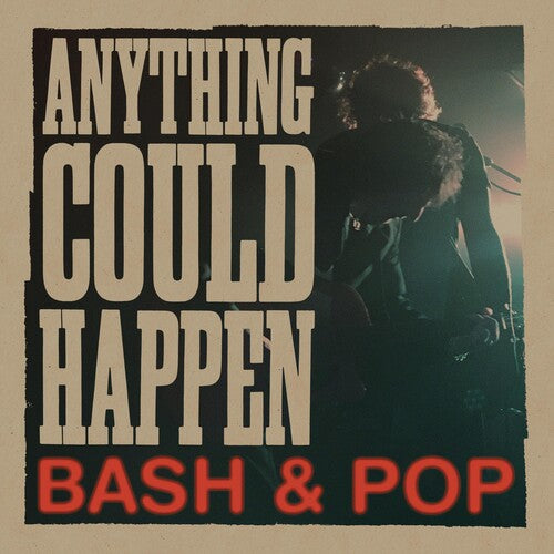 Bash & Pop - Anything Could Happen - Music CD