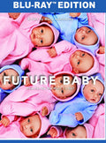Future Baby - Future Baby - Blu-ray