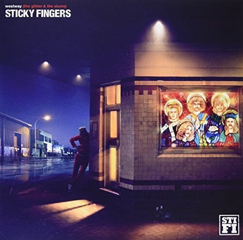 Sticky Fingers - Westway (the Glitter & The Slums) - Vinyl Record
