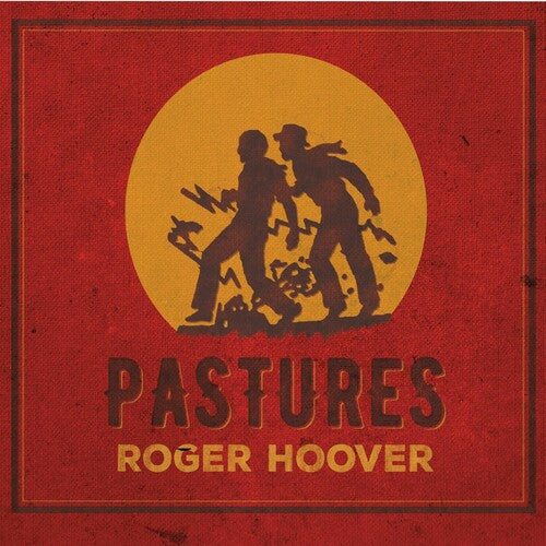 Hoover,roger - Pastures - Music CD