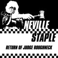 Staple,neville - Return Of Judge Roughneck - Music CD