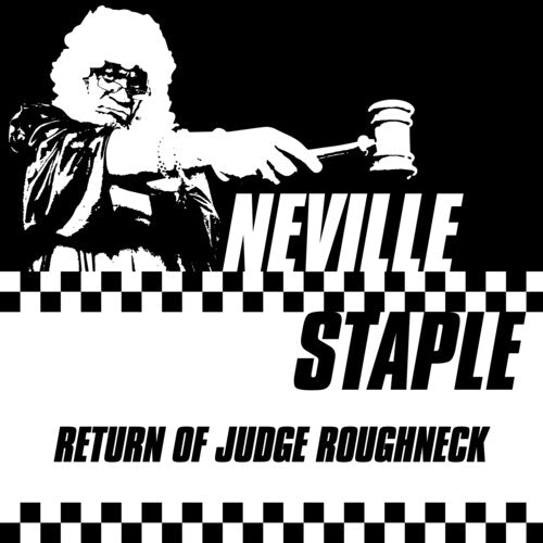 Staple,neville - Return Of Judge Roughneck - Music CD