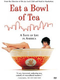 Eat A Bowl Of Tea - Eat A Bowl Of Tea - DVD