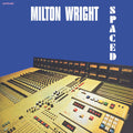 Milton Wright - Spaced