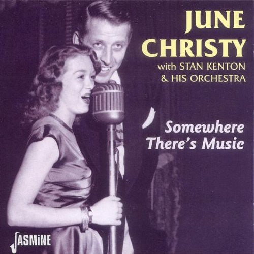 June,cristy / Kenton,stan & His Orchestra - Somewhere There's Music - Music CD