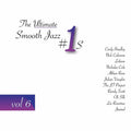 Ultimate Smooth Jazz 1s - 6 / Various - Ultimate Smooth Jazz 1s - 6 / Various - Music CD